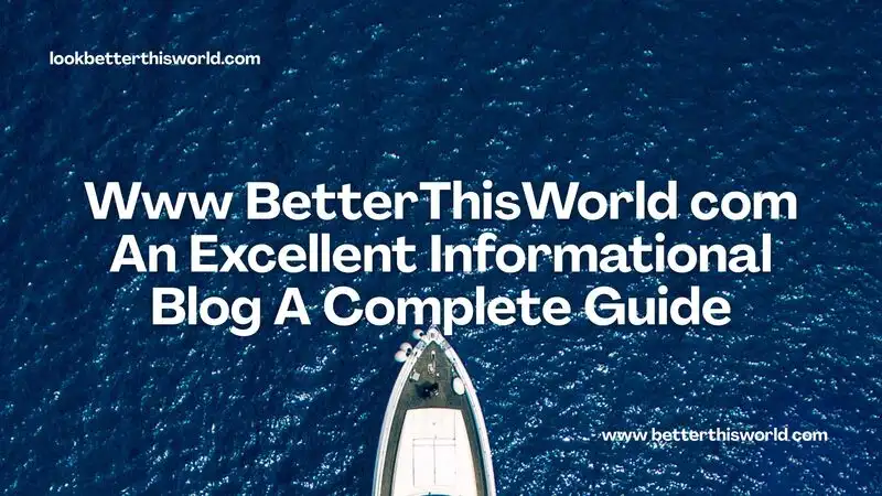 www betterthisworld com