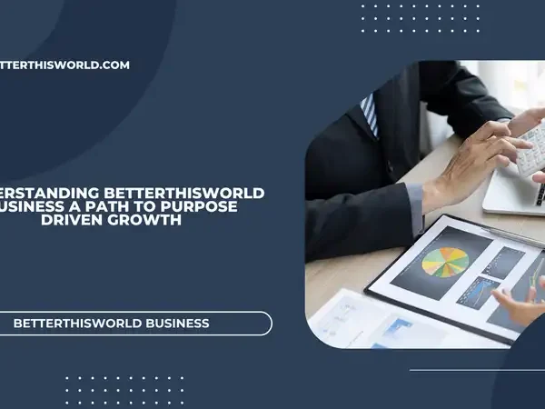 betterthisworld business