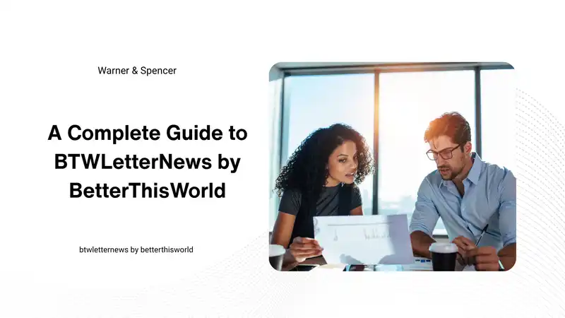 btwletternews by betterthisworld